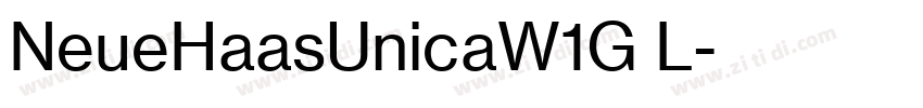 NeueHaasUnicaW1G L字体转换 NeueHaasUnicaW1G L字体转换
